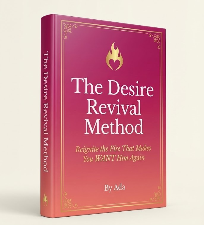 The Desire Revival Method - Main Guide